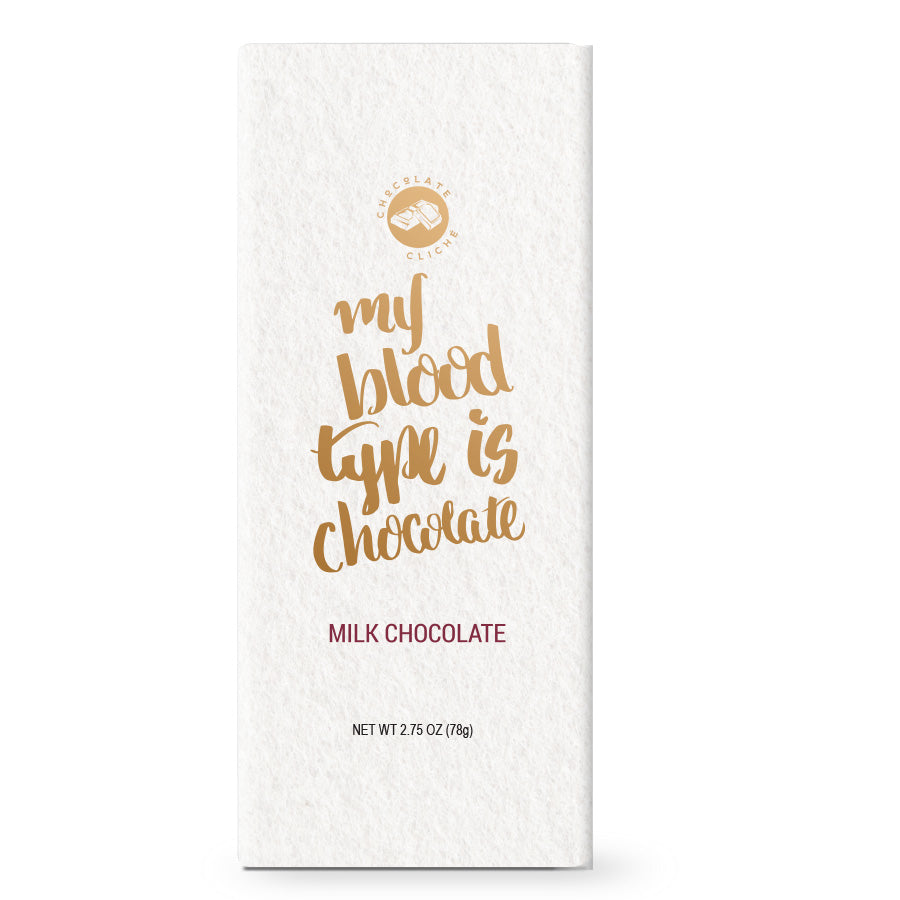 Cliche - My Blood Type Is Chocolate Milk Chocolate Flavored Bar 2.75oz